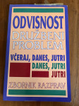 Odvisnost druzbeni problem