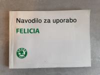 Originalni priročnik Navodilo za uporabo od vozila Škoda Felicia