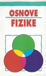 Osnove fizike / Philippa Wingate
