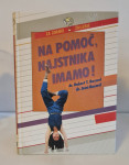PRIROČNIK ■NA POMOČ, NAJSTNIKA IMAMO