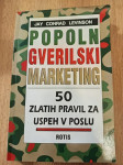 Popoln gverilski marketing, 50 zlatih pravil ..., Jay Conrad Levinson