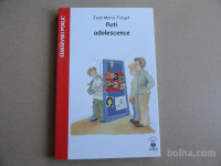 POTI ADOLESCENCE, JEAN MARIE FORGET, OKA
