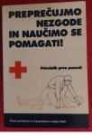 Preprečujmo nezgode in naučio se pomagati