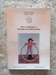 PRVI KORAKI V RITMIČNI GIMNASTIKI