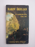 RAKOV ŠKOCJAN IN NARAVOSLOVNA UČNA POT