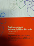 REGISTER NESNOVNE KULTURNE DEDIŠČINE 2008 2023