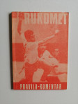 RUKOMET, PRAVILA - KOMENTAR, ROKOMET