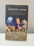 ŠEPETALEC PSOM, Cesar Milan in Melissa Jo Peltier