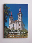 ŠKOFIJSKO ROMARSKO SVETIŠČE MATERE BOŽJE NA ZAPLAZU