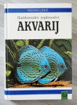 SLADKOVODNI TOPLOVODNI AKVARIJ Rihard Jerič