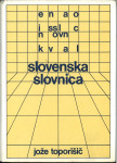 Slovenska slovnica / Jože Toporišič