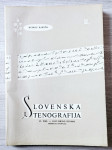 SLOVENSKA STENOGRAFIJA 2. DEL - GOVORNO PISMO Rudolf Rakuša