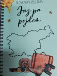 SLOVENSKI IZLETNIK JAZ PA POJDEM