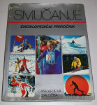 SMUČANJE – ENCIKLOPEDIČNI PRIROČNIK 1979