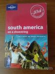 South America on a Shoestring (Lonely planet, 2010)