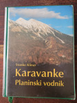 Stanko Klinar - Karavanke, planinski vodnik