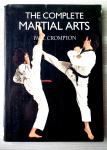 THE COMPLETE MARTIAL ARTS Paul Crompton