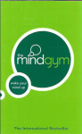 The mindgym; wake your mind up