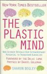 The Plastic Mind / Sharon Begley