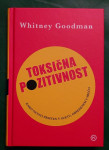 TOKSIČNA POZITIVNOST - WHITNEY GOODMAN