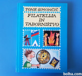 Tone Simončič FILATELIJA IN TABORNIŠTVO