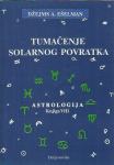Tumačenje solarnog povratka / Džejms A. Ešelman