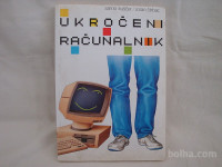 UKROČENI RAČUNALNIK Samo Kuščer, Zoran Štrbac