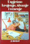 USPJEŠNO KROJENJE, ŠIVANJE I VEZENJE