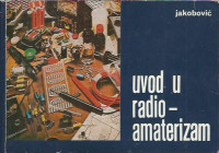 Uvod u radio-amaterizam / Zvonimir Jakobović