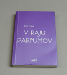 V RAJU PARFUMOV - John Oakes