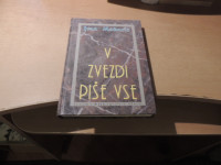 V ZVEZDI PIŠE VSE I. MOHORIČ ZALOŽBA BOGATAJ 1994