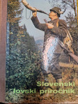 SLOVENSKI LOVSKI PRIROČNIK 1/ 2