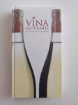 VINA SLOVENIJE, JULIJ NEMANIČ, JANEZ BOGATAJ