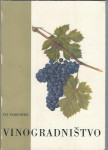 Vinogradništvo / Tit Doberšek