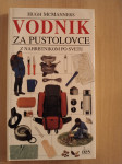 Vodnik za pustolovce - z nahrbtnikom po svetu, Hugh McManners