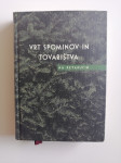VRT SPOMINOV IN TOVARIŠTVA NA PETANJCIH