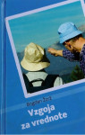 VZGOJA ZA vrednote- BOGDAN ŽORŽ
