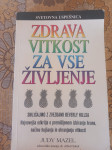 Zdrava vitkost za vse življenje.       /5/