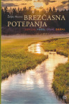 Željko Kozinc: Brezčasna potepanja: zemlja, voda, zrak, ogenj