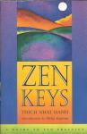 Zen Keys: Thich Nhat Hanh
