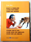 ŽIVETI S ČEBELAMI Franc Šivic