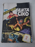 FANTA CHICO STRIP ZLATNA SERIJA ORIGINAL