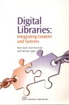 Digital Libraries / Mark Dahl, Kyle Banerjee and Michael Spalti