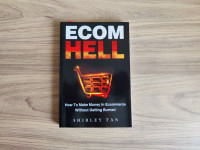 Ecom Hell : Kako zaslužiti v e-trgovini, ne da bi se opekli, knjiga