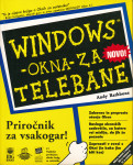 Windows – okna – za telebane: priročnik za vsakogar!