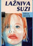 DESA MUCK LAŽNIVA SUZI