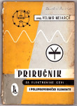 PRIRUČNIK ZA ELEKTRONSKE CEVI I POLUPROVODNIKE -  MESAROŠ