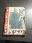 MLADISKA PROGA ŠAMAC SATRAJEVO  LETO 1948 CENA 12 EUR TEL 070 604 547
