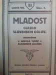MLADOST GLASILO SLOVENSKIH ORLOV 1814, ŠT. 1, 5 , 7