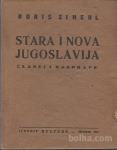 Stara i nova Jugoslavija : članci i rasprave / Boris Ziherl.